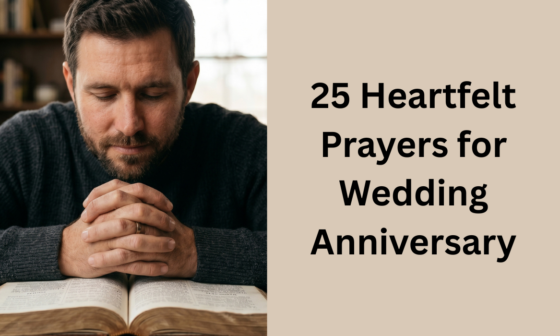 25 Heartfelt Prayers for Wedding Anniversary