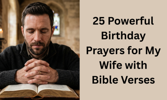 25 Powerful Birthday Prayers for My Wife with Bible Verses