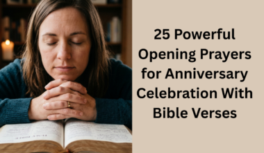 25 Powerful Opening Prayers for Anniversary Celebration With Bible Verses