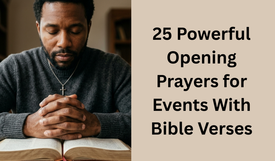 25 Powerful Opening Prayers for Events With Bible Verses