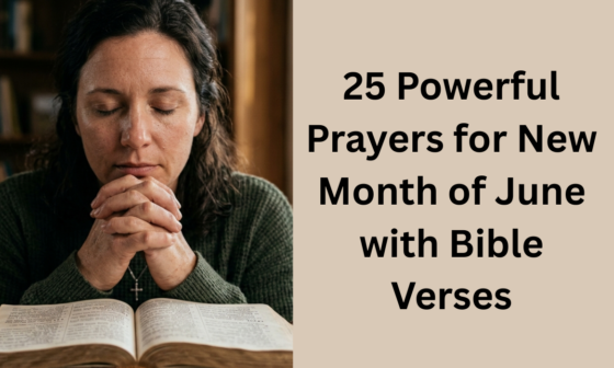 25 Powerful Prayers for New Month of June with Bible Verses