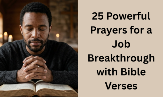 25 Powerful Prayers for a Job Breakthrough with Bible Verses