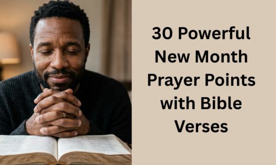 30 Powerful New Month Prayer Points with Bible Verses