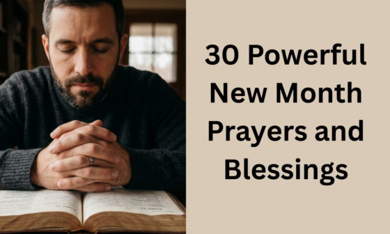 30 Powerful New Month Prayers and Blessings