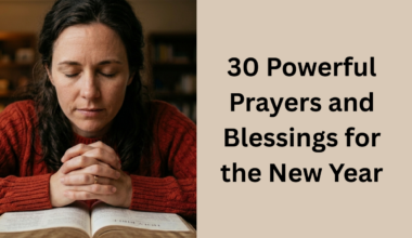 30 Powerful Prayers and Blessings for the New Year