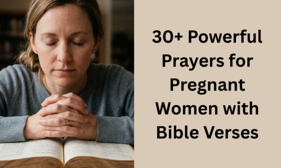 30+ Powerful Prayers for Pregnant Women with Bible Verses