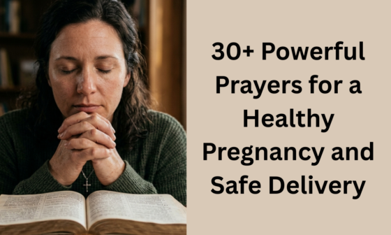 30+ Powerful Prayers for a Healthy Pregnancy and Safe Delivery
