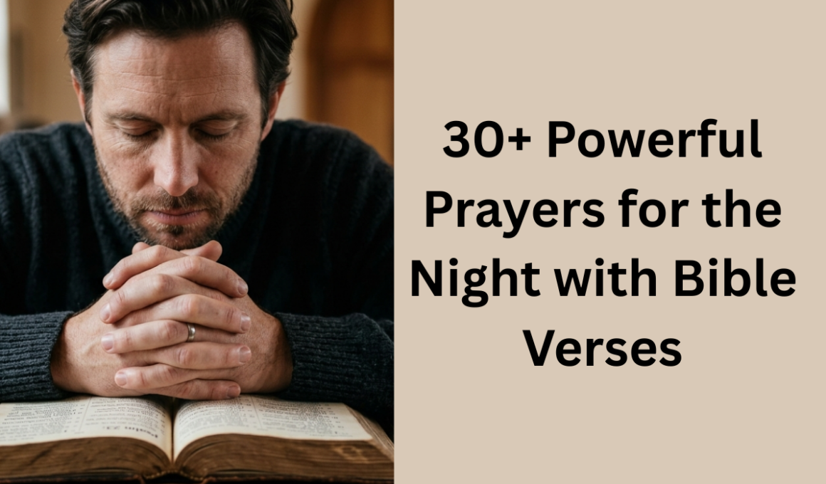 30+ Powerful Prayers for the Night with Bible Verses