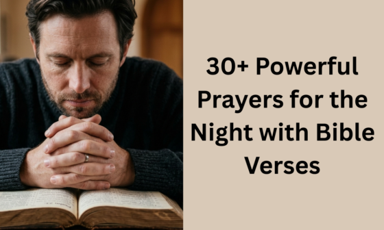 30+ Powerful Prayers for the Night with Bible Verses